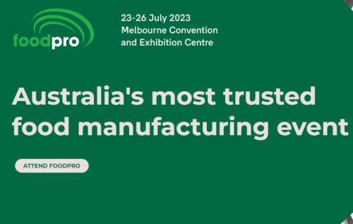 Foodpro---Australia's most trusted food manufacturing event